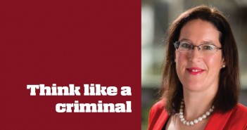 Think like a criminal