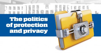 The politics of protection and privacy