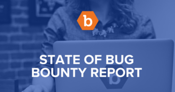 Bugcrowd’s 2017 State of Bug Bounty Report released